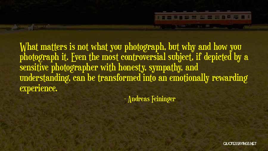 Nothingis Quotes By Andreas Feininger Nothingis Quotes By Andreas Feininger