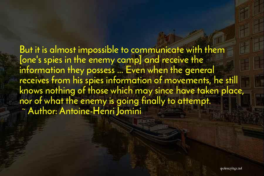 Nothing's Impossible Quotes By Antoine-Henri Jomini