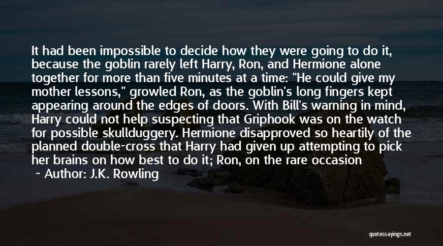 Nothing's Impossible Quotes By J.K. Rowling
