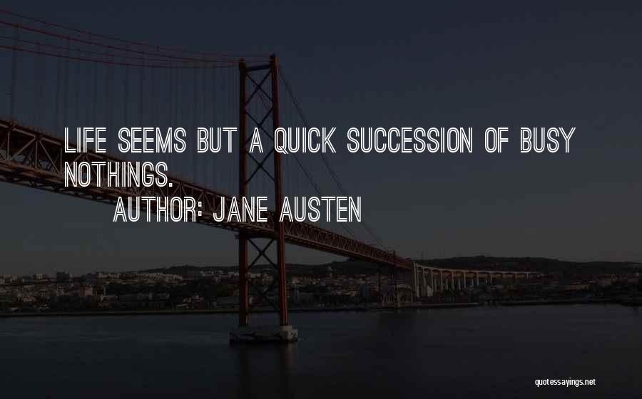Nothings Quotes By Jane Austen