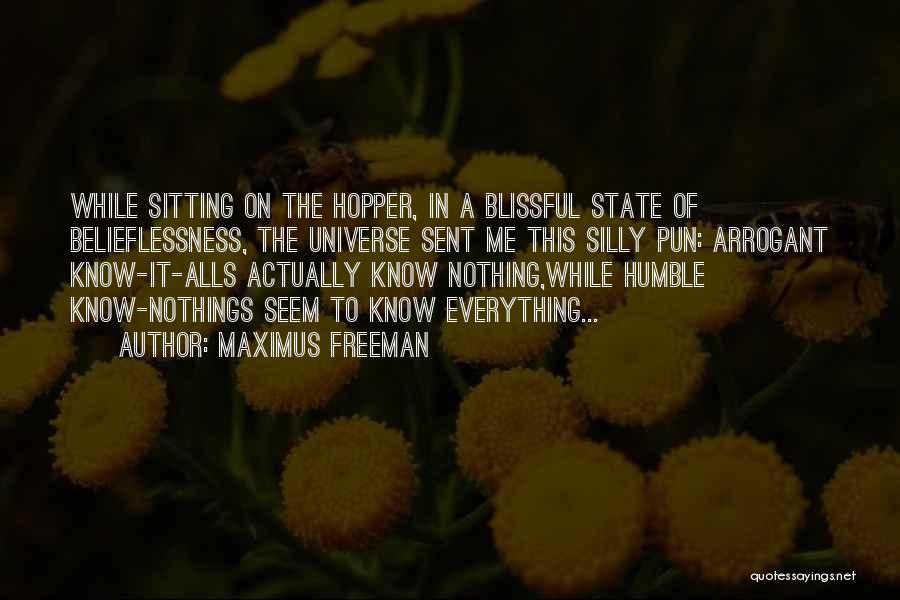 Nothings Quotes By Maximus Freeman