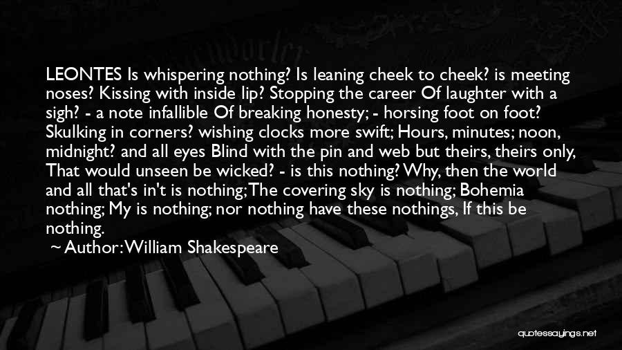 Nothings Quotes By William Shakespeare