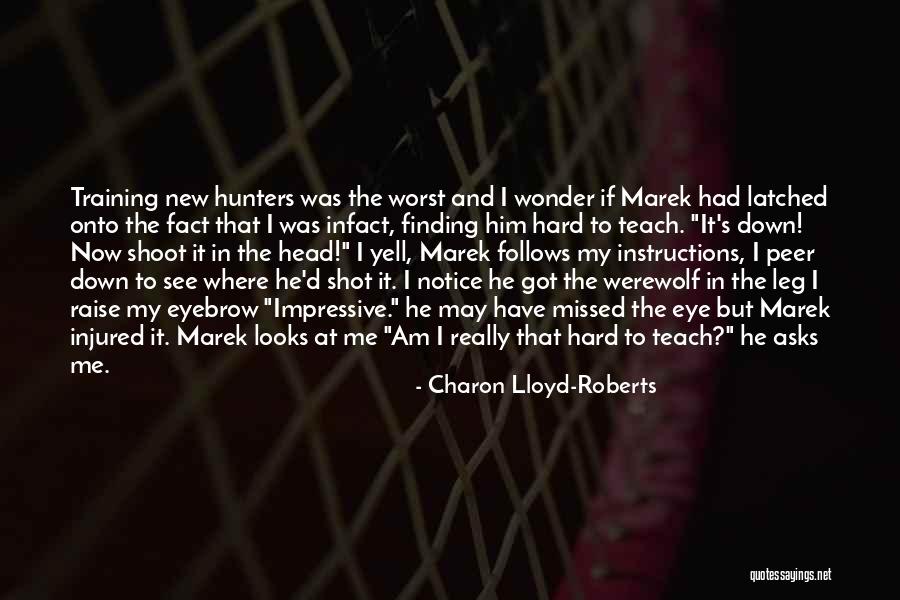 Notice And Wonder Quotes By Charon Lloyd-Roberts Notice And Wonder Quotes By Charon Lloyd-Roberts