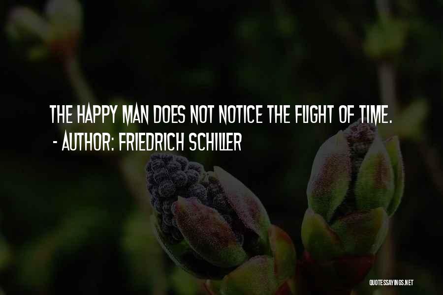 Notice Quotes By Friedrich Schiller