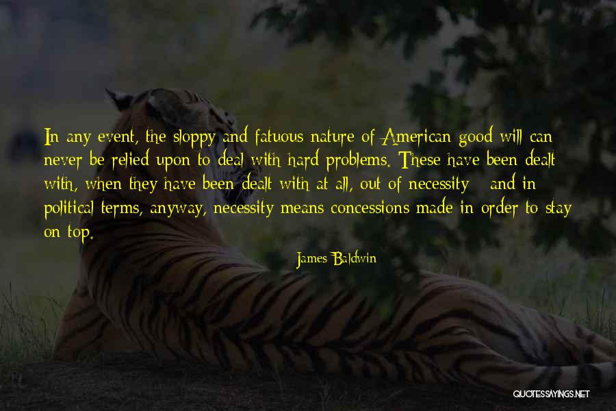 Notice Your Blessings Quotes By James Baldwin Notice Your Blessings Quotes By James Baldwin