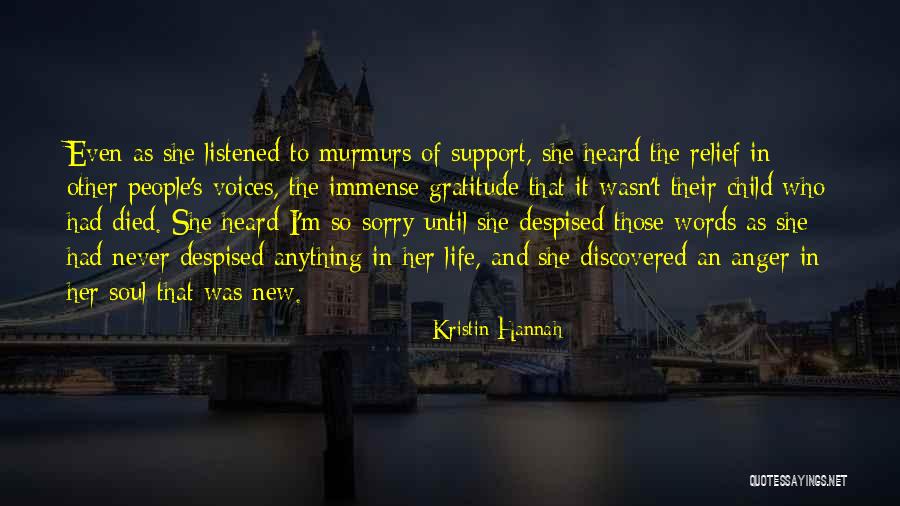 Noticeably Amazed Quotes By Kristin Hannah Noticeably Amazed Quotes By Kristin Hannah