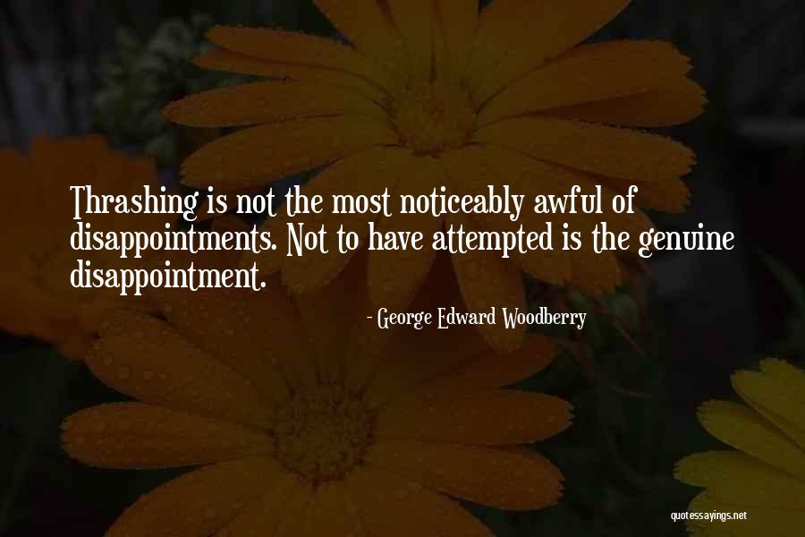 Noticeably Quotes By George Edward Woodberry Noticeably Quotes By George Edward Woodberry