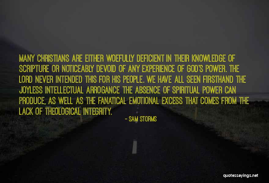 Noticeably Quotes By Sam Storms Noticeably Quotes By Sam Storms