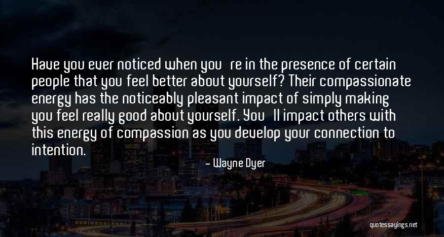 Noticeably Quotes By Wayne Dyer Noticeably Quotes By Wayne Dyer