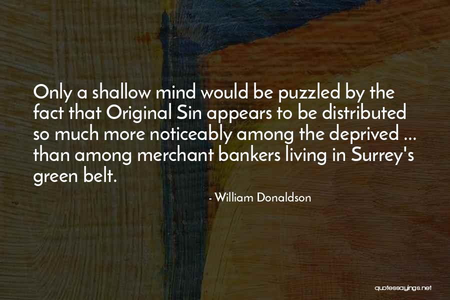 Noticeably Quotes By William Donaldson Noticeably Quotes By William Donaldson