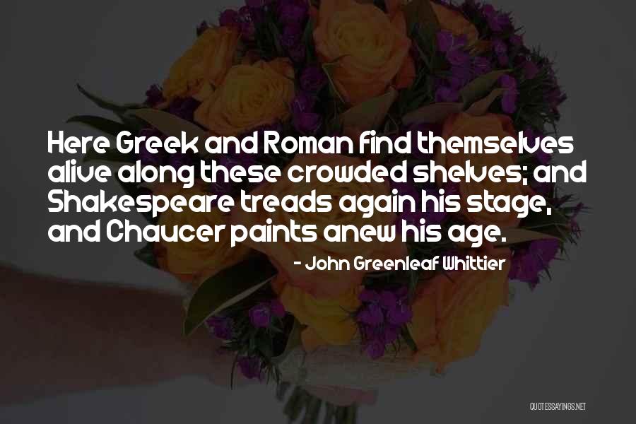 Noticeably Synonym Quotes By John Greenleaf Whittier Noticeably Synonym Quotes By John Greenleaf Whittier