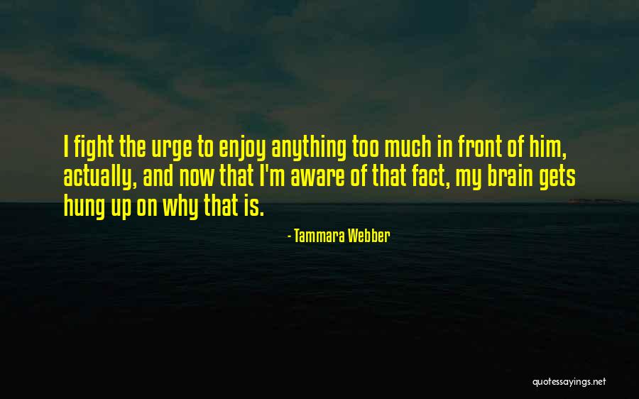 Noticeably Synonym Quotes By Tammara Webber Noticeably Synonym Quotes By Tammara Webber