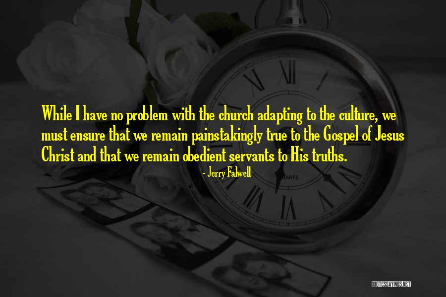 Notiderm Quotes By Jerry Falwell Notiderm Quotes By Jerry Falwell