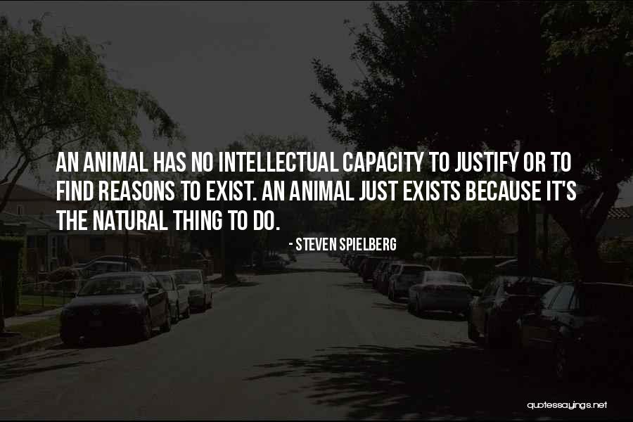 Notiderm Quotes By Steven Spielberg Notiderm Quotes By Steven Spielberg