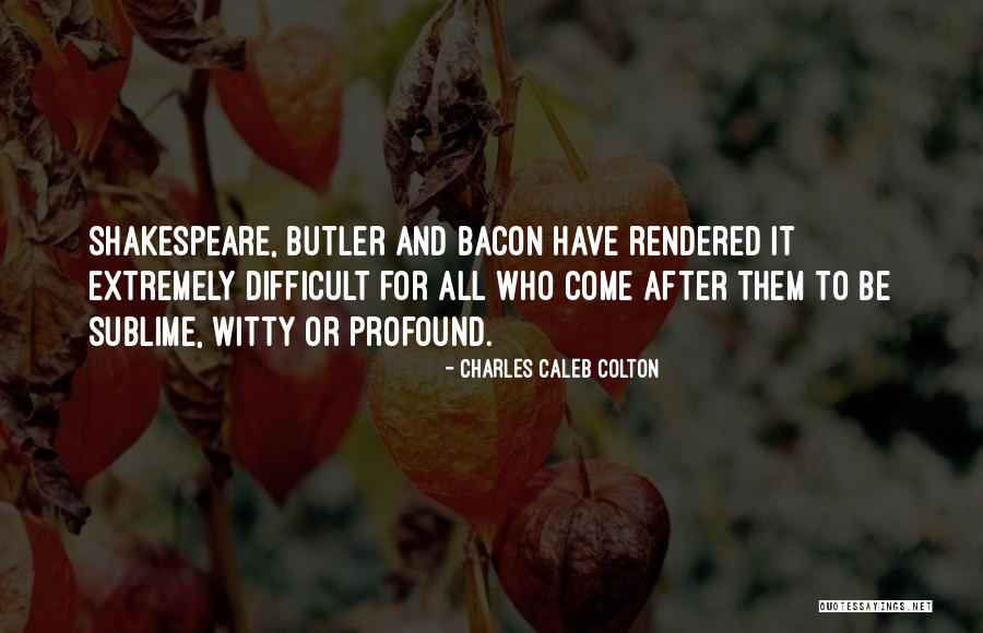 Notifications On Watch Quotes By Charles Caleb Colton Notifications On Watch Quotes By Charles Caleb Colton