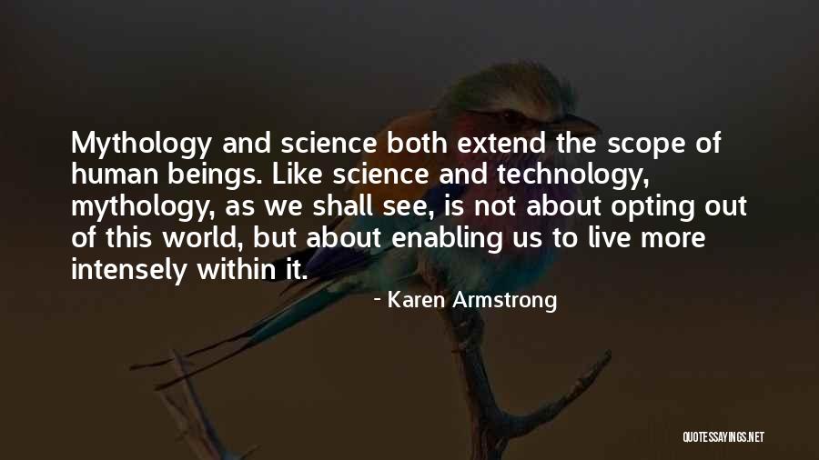 Notintrude Quotes By Karen Armstrong