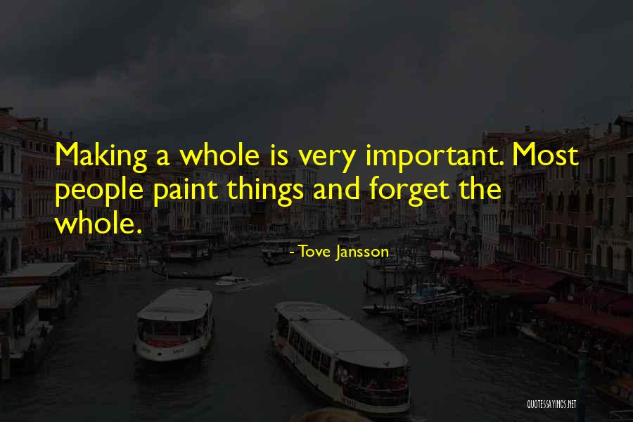 Notintrude Quotes By Tove Jansson