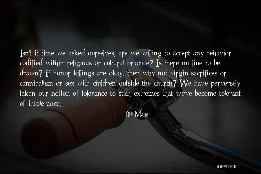 Notion Band Quotes By Bill Maher Notion Band Quotes By Bill Maher