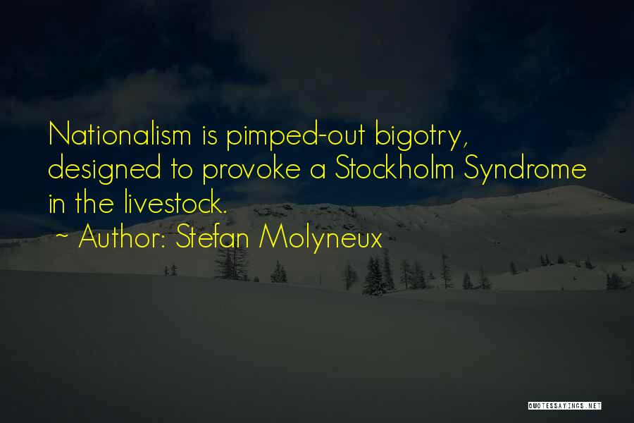 Notion Of Civil Disobedience Quotes By Stefan Molyneux