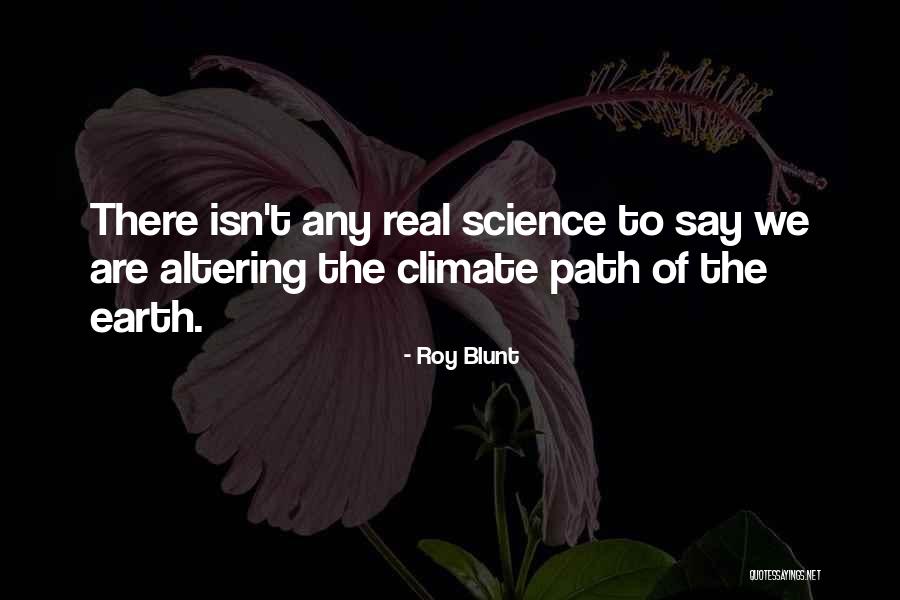 Notiseis Quotes By Roy Blunt Notiseis Quotes By Roy Blunt