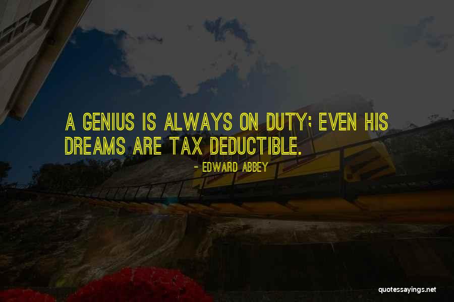 Notker Physicus Quotes By Edward Abbey Notker Physicus Quotes By Edward Abbey
