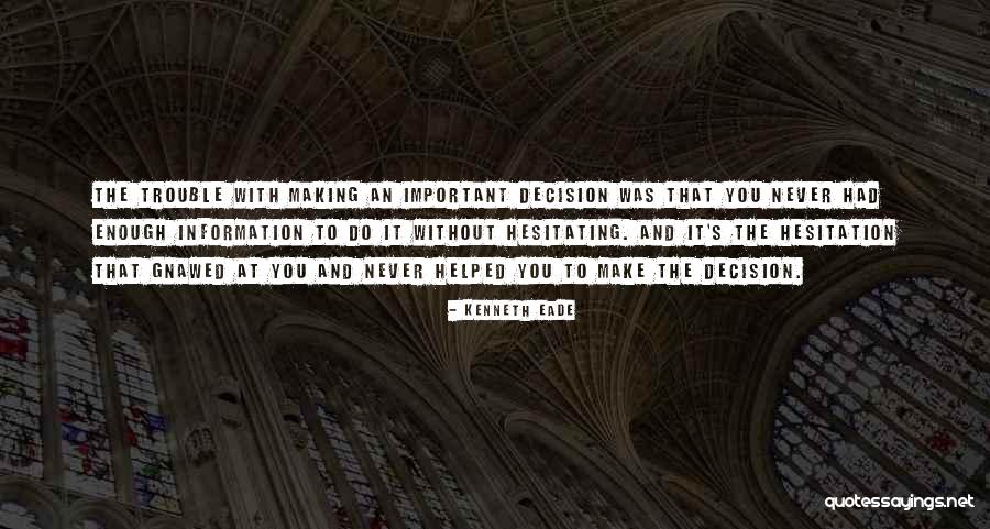 Notker Physicus Quotes By Kenneth Eade Notker Physicus Quotes By Kenneth Eade