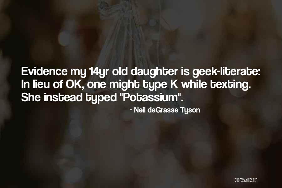 Notley High School Quotes By Neil DeGrasse Tyson Notley High School Quotes By Neil DeGrasse Tyson