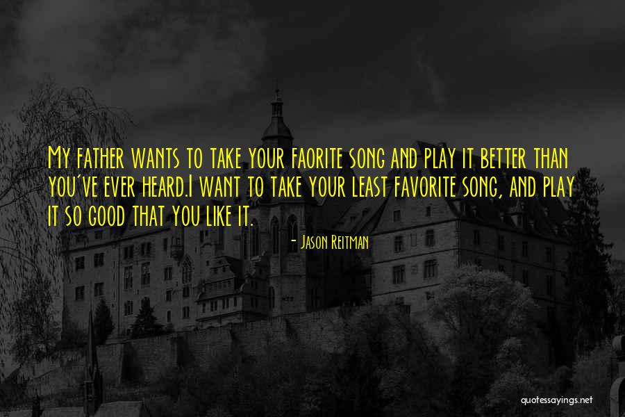 Notman 1 Quotes By Jason Reitman Notman 1 Quotes By Jason Reitman