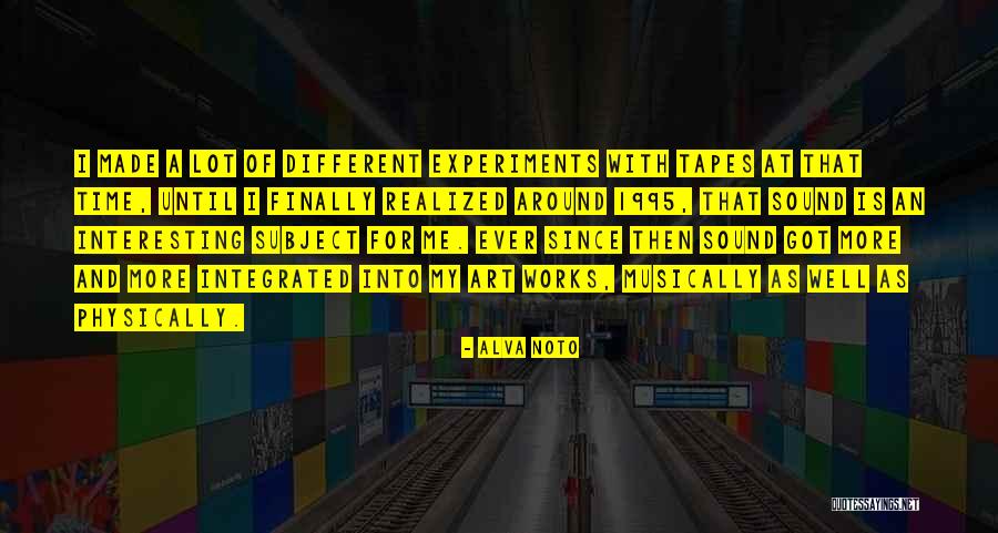 Noto Quotes By Alva Noto Noto Quotes By Alva Noto