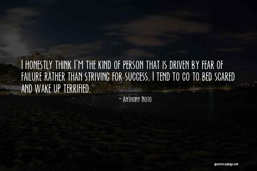 Noto Quotes By Anthony Noto Noto Quotes By Anthony Noto