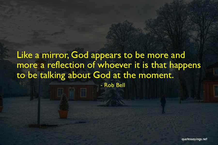 Notohamiprodjo Quotes By Rob Bell Notohamiprodjo Quotes By Rob Bell