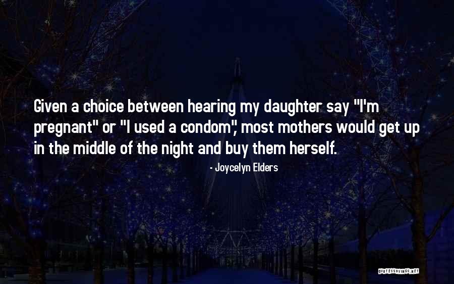 Notoria Llc Quotes By Joycelyn Elders Notoria Llc Quotes By Joycelyn Elders