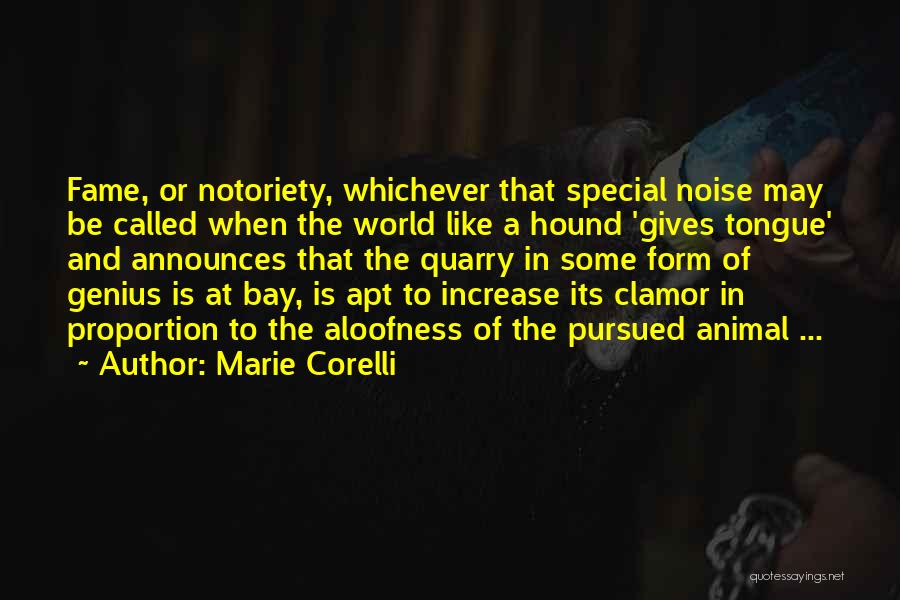 Notoriety Quotes By Marie Corelli