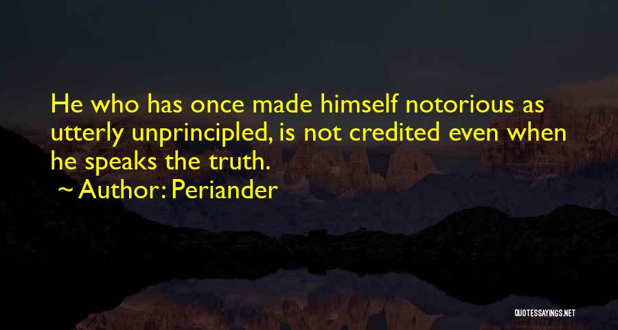 Notorious Quotes By Periander