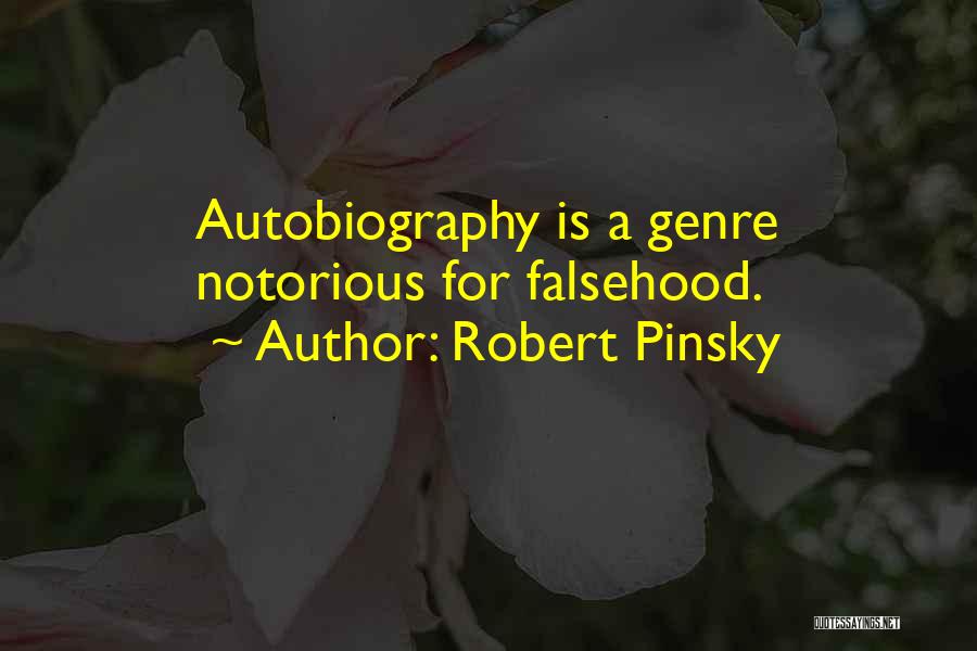 Notorious Quotes By Robert Pinsky