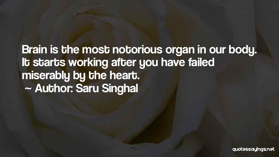 Notorious Quotes By Saru Singhal