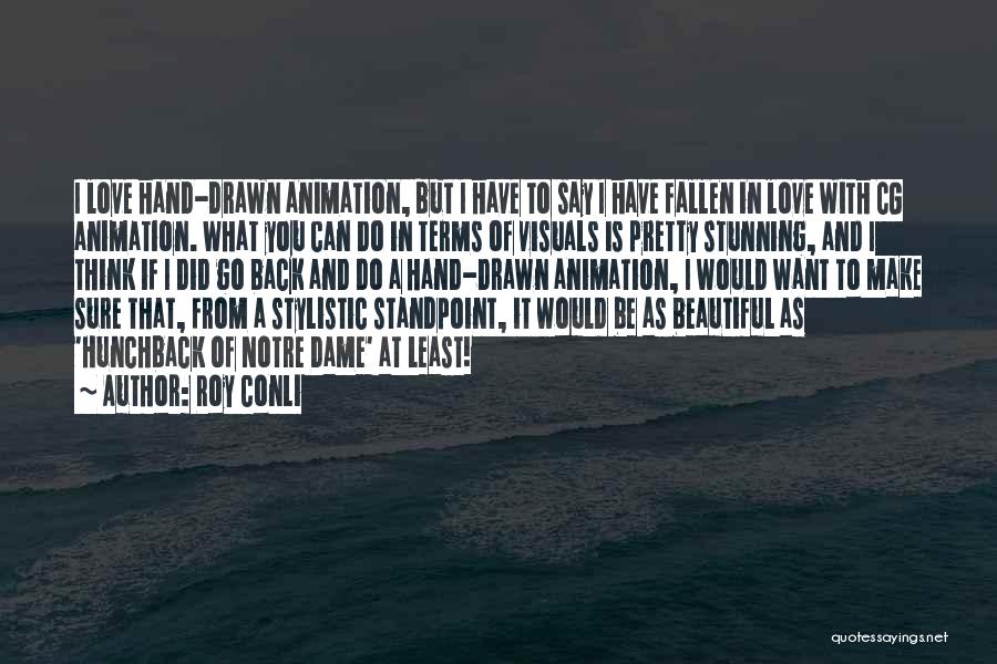 Notre Dame Quotes By Roy Conli Notre Dame Quotes By Roy Conli