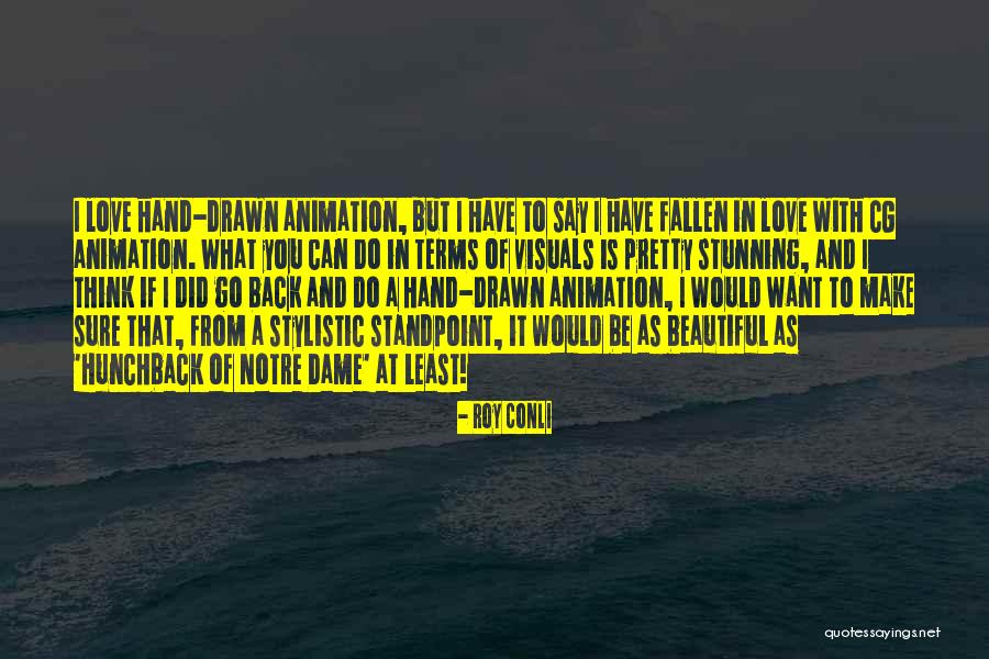 Notre Quotes By Roy Conli Notre Quotes By Roy Conli