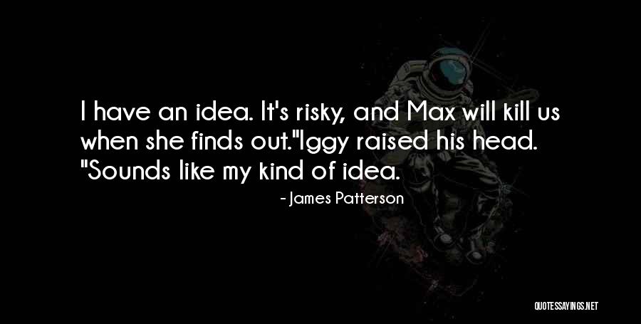 Nottage Ruined Quotes By James Patterson Nottage Ruined Quotes By James Patterson