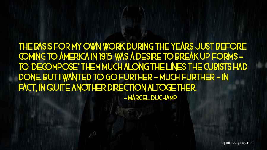 Nottage Ruined Quotes By Marcel Duchamp Nottage Ruined Quotes By Marcel Duchamp