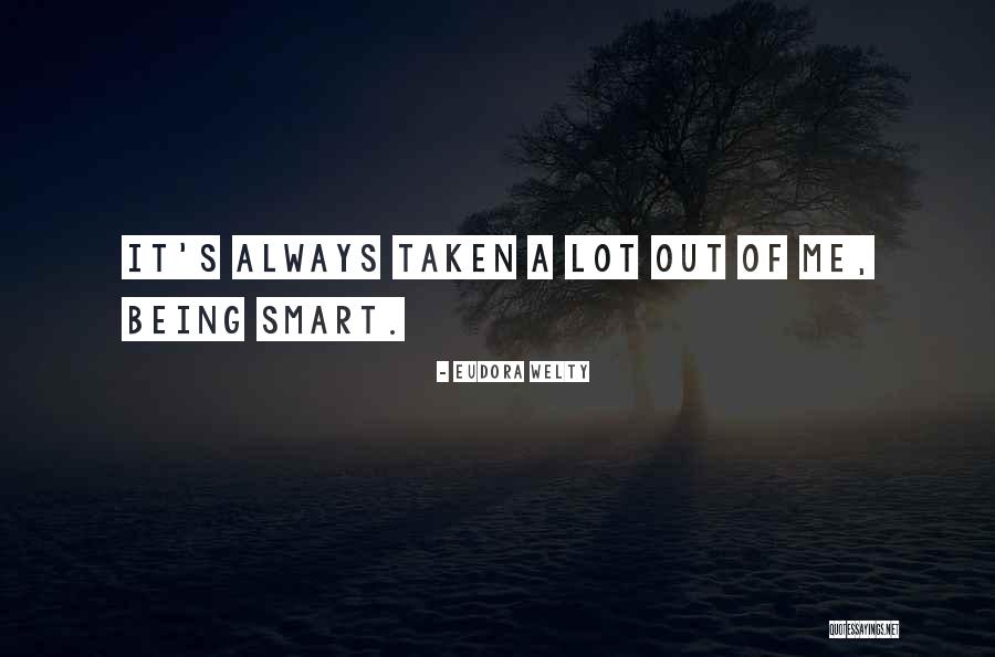 Nottooldtobesold Quotes By Eudora Welty Nottooldtobesold Quotes By Eudora Welty