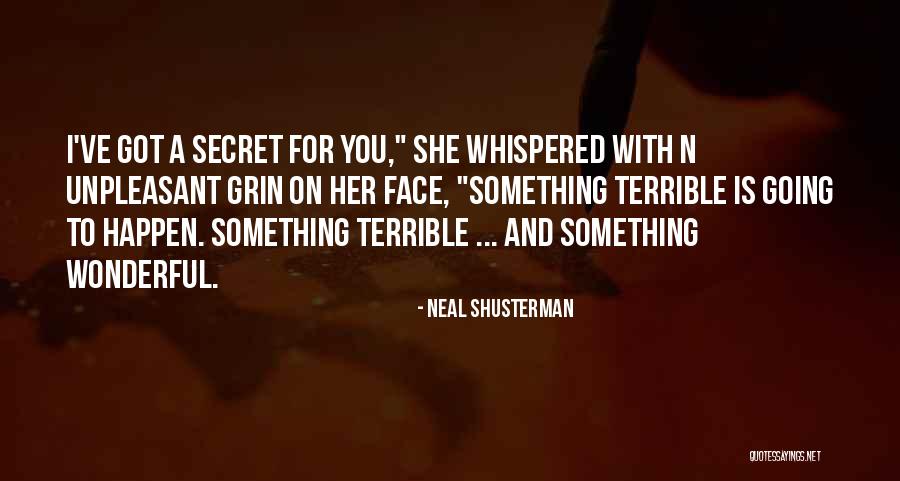 Nottragedy Quotes By Neal Shusterman Nottragedy Quotes By Neal Shusterman