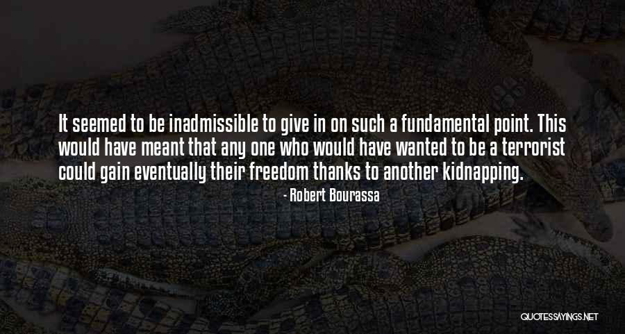 Notverkauf Quotes By Robert Bourassa Notverkauf Quotes By Robert Bourassa