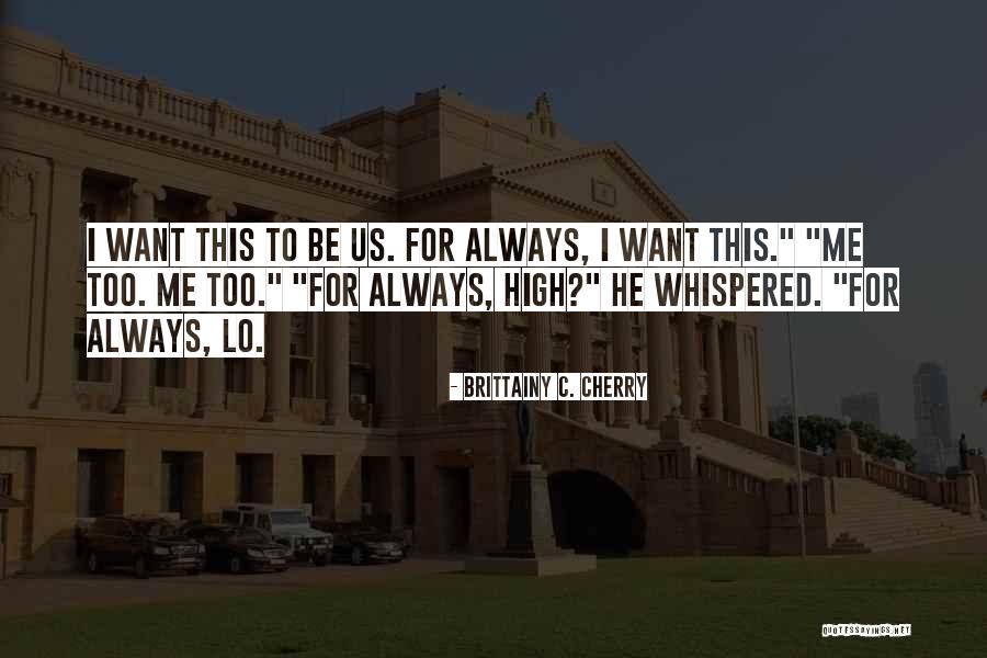 Notw Quotes By Brittainy C. Cherry Notw Quotes By Brittainy C. Cherry