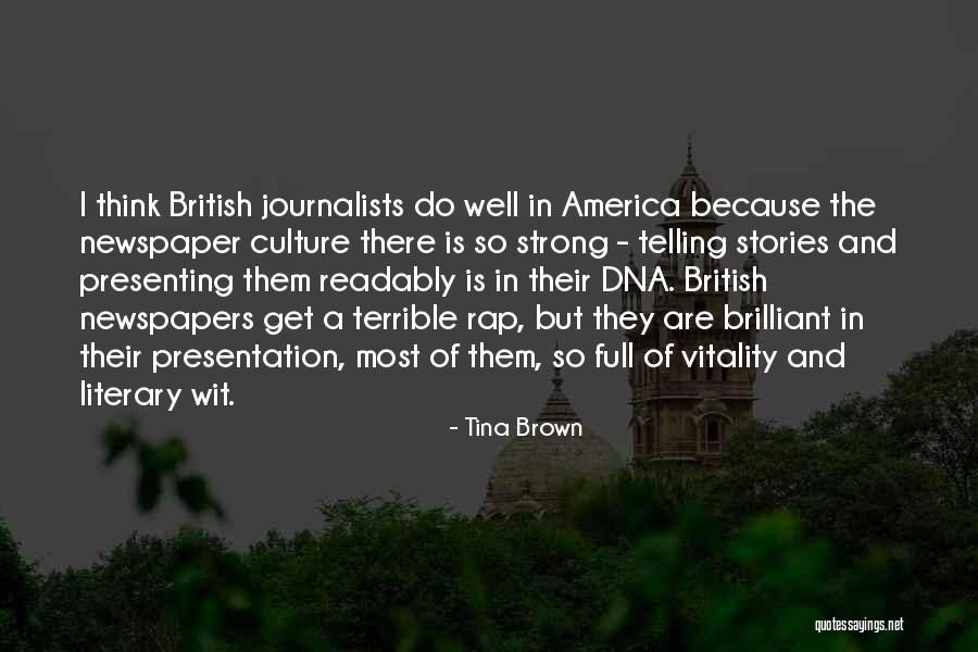 Notwendigkeiten Quotes By Tina Brown Notwendigkeiten Quotes By Tina Brown