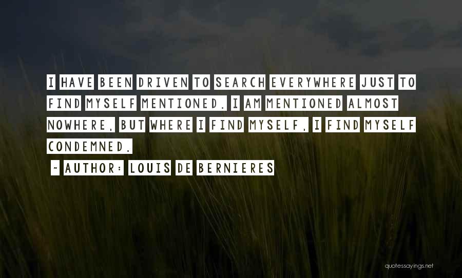 Notwithstanding Louis De Bernieres Quotes By Louis De Bernieres