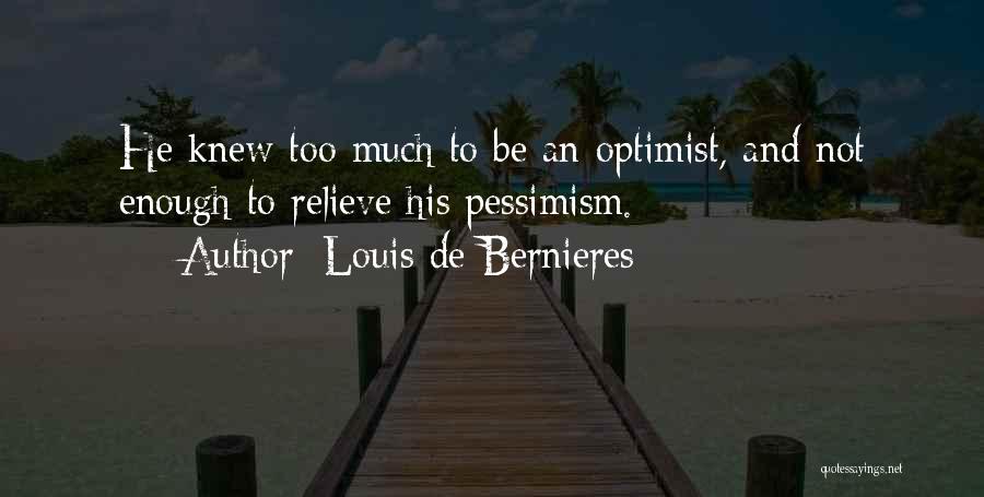 Notwithstanding Louis De Bernieres Quotes By Louis De Bernieres