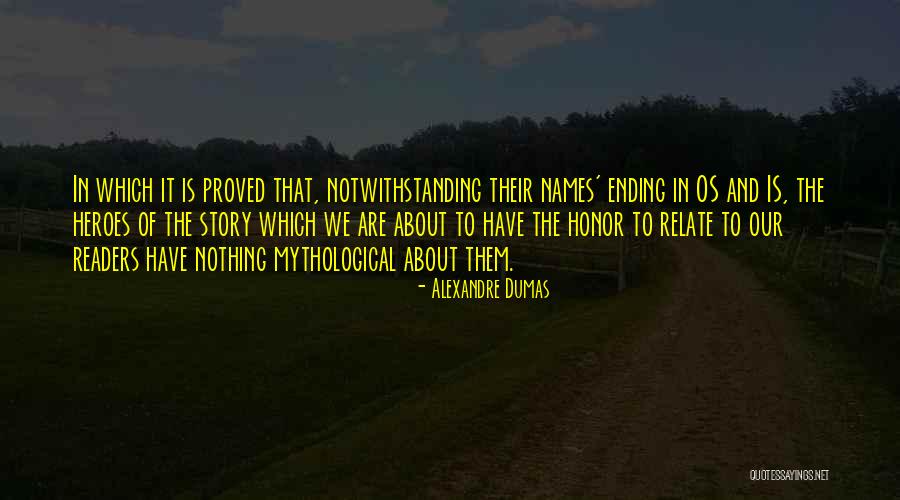 Notwithstanding Quotes By Alexandre Dumas Notwithstanding Quotes By Alexandre Dumas
