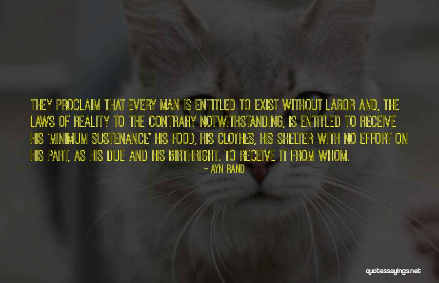 Notwithstanding Quotes By Ayn Rand Notwithstanding Quotes By Ayn Rand