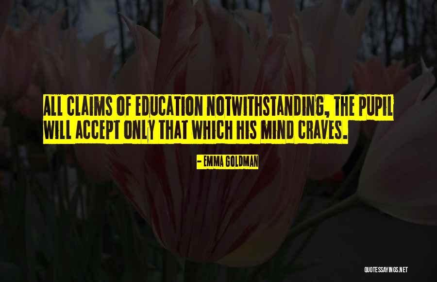 Notwithstanding Quotes By Emma Goldman Notwithstanding Quotes By Emma Goldman
